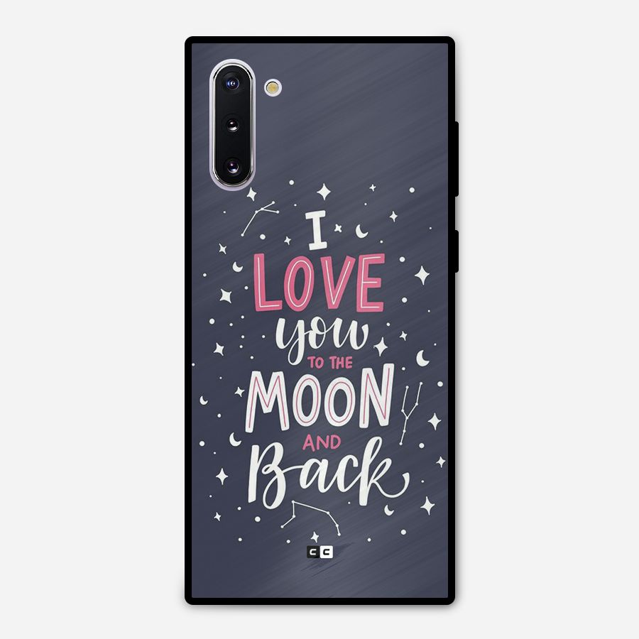 Love To The Moon Metal Back Case for Galaxy Note 10