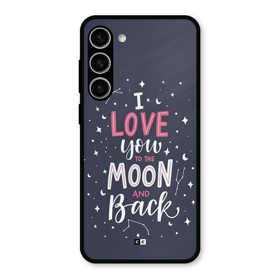 Love To The Moon Metal Back Case for Galaxy S23 Plus