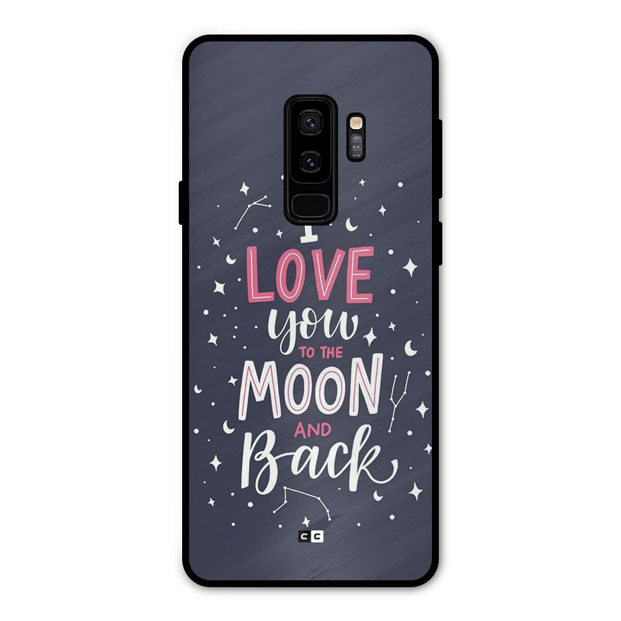 Love To The Moon Metal Back Case for Galaxy S9 Plus