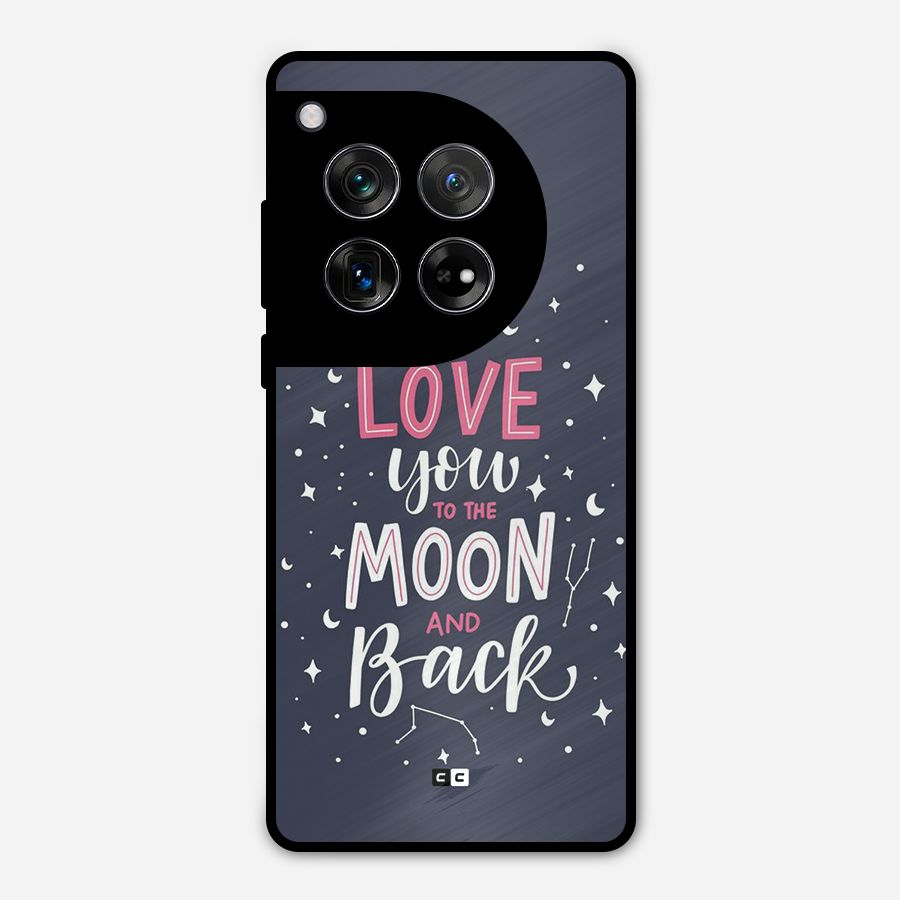 Love To The Moon Metal Back Case for OnePlus 12