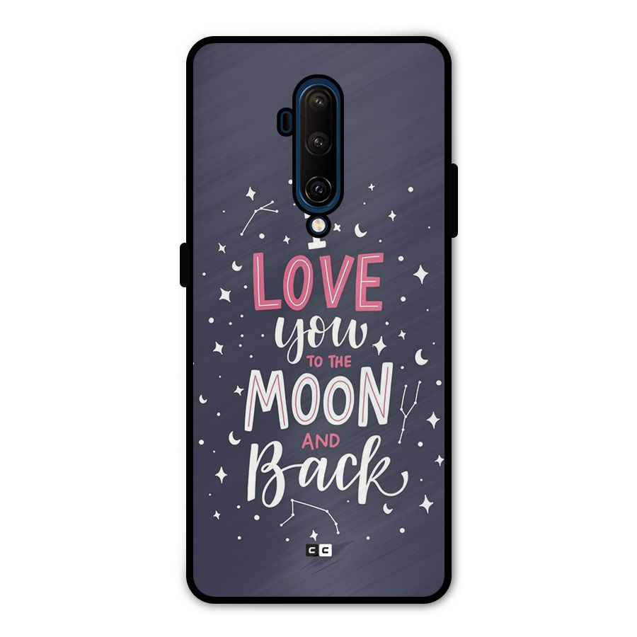 Love To The Moon Metal Back Case for OnePlus 7T Pro