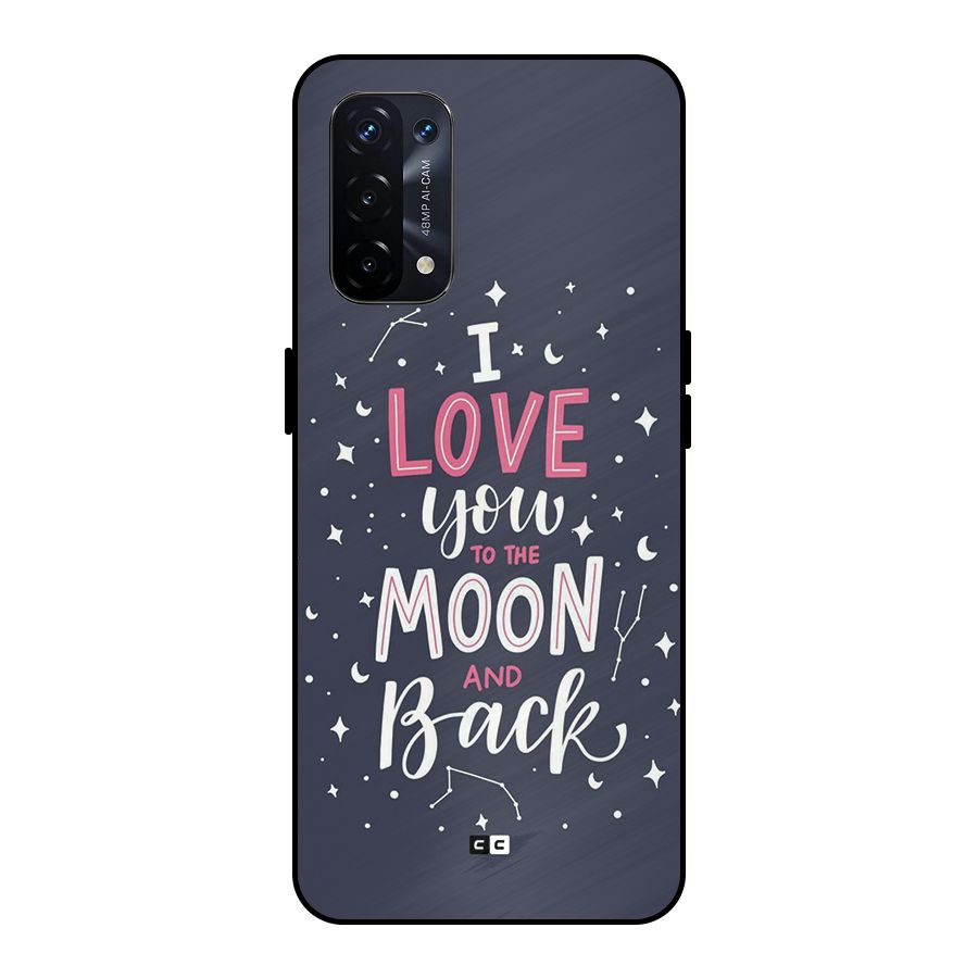 Love To The Moon Metal Back Case for Oppo A74 5G