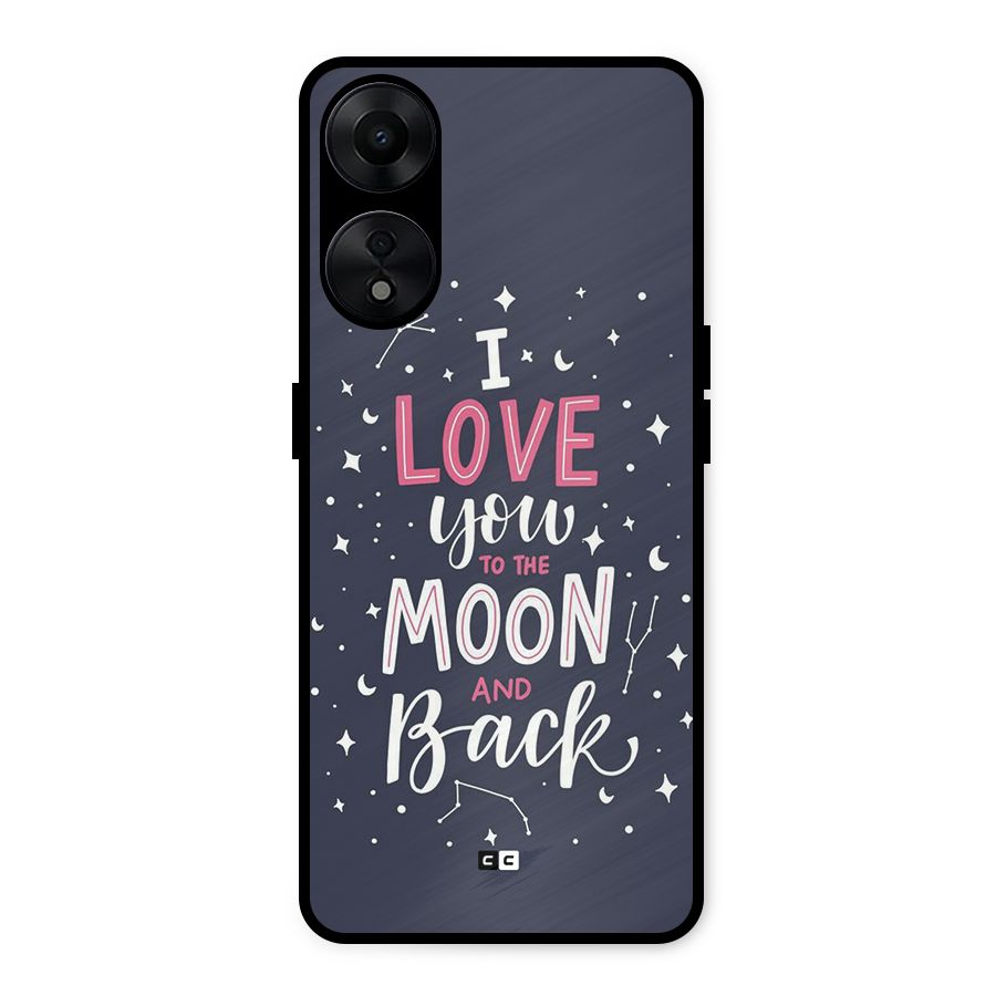 Love To The Moon Metal Back Case for Oppo A78 5G