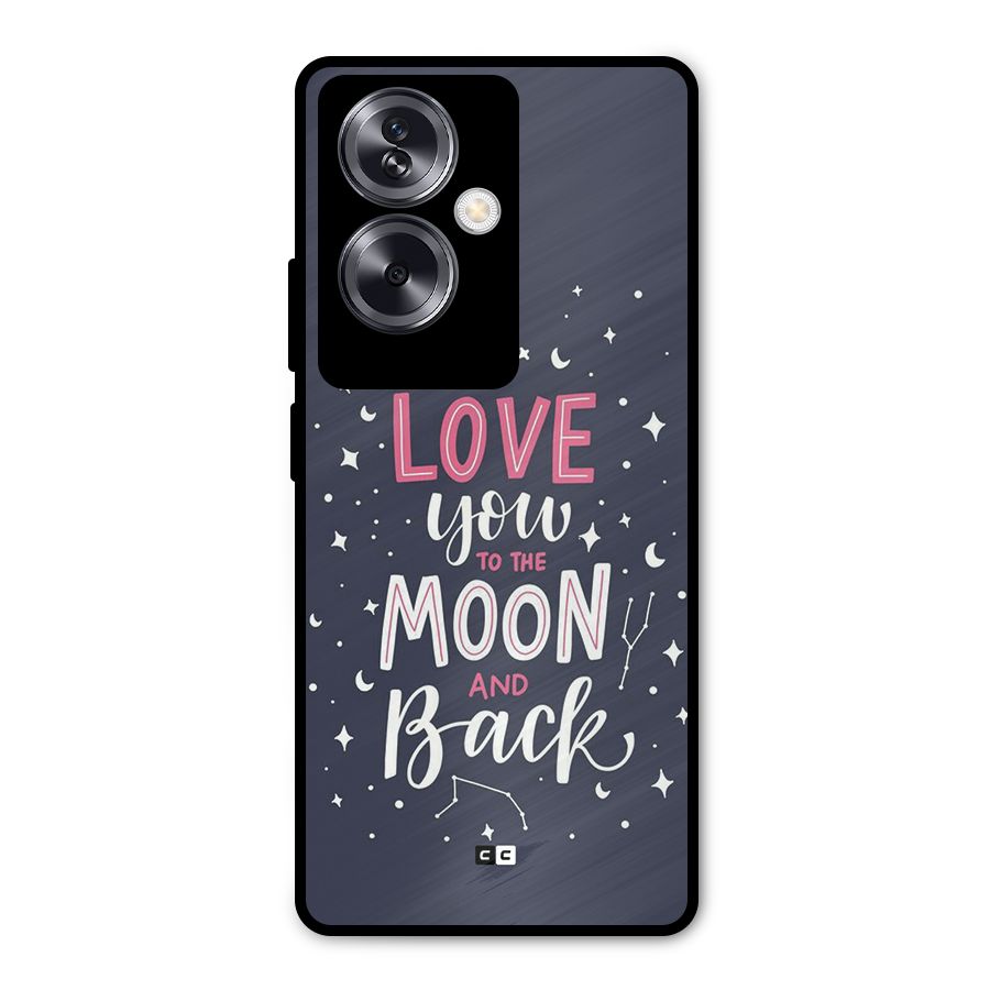 Love To The Moon Metal Back Case for Oppo A79 5G