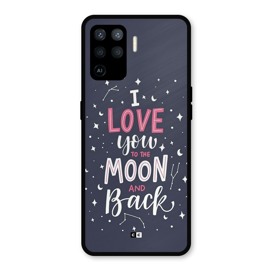 Love To The Moon Metal Back Case for Oppo F19 Pro