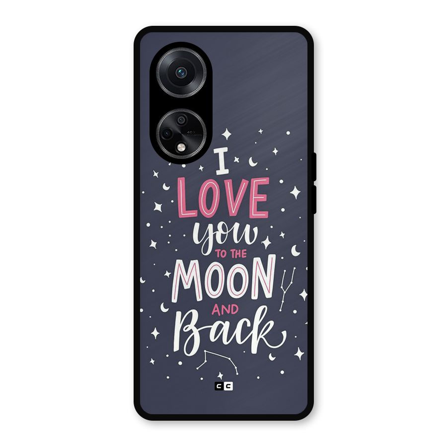 Love To The Moon Metal Back Case for Oppo F23