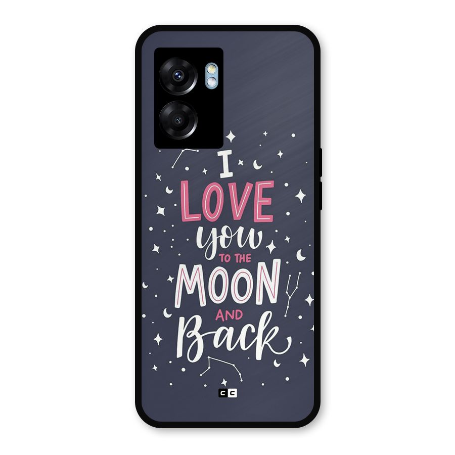Love To The Moon Metal Back Case for Oppo K10 (5G)