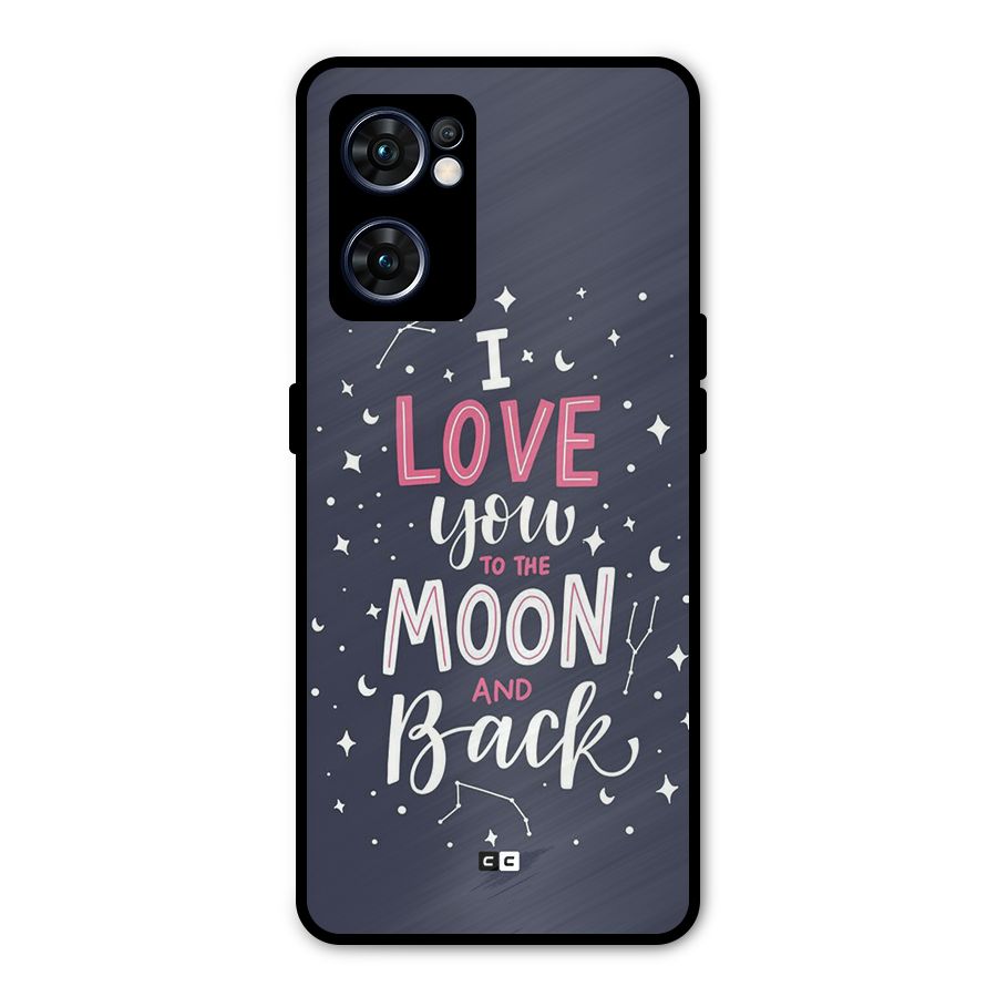 Love To The Moon Metal Back Case for Oppo Reno7 5G