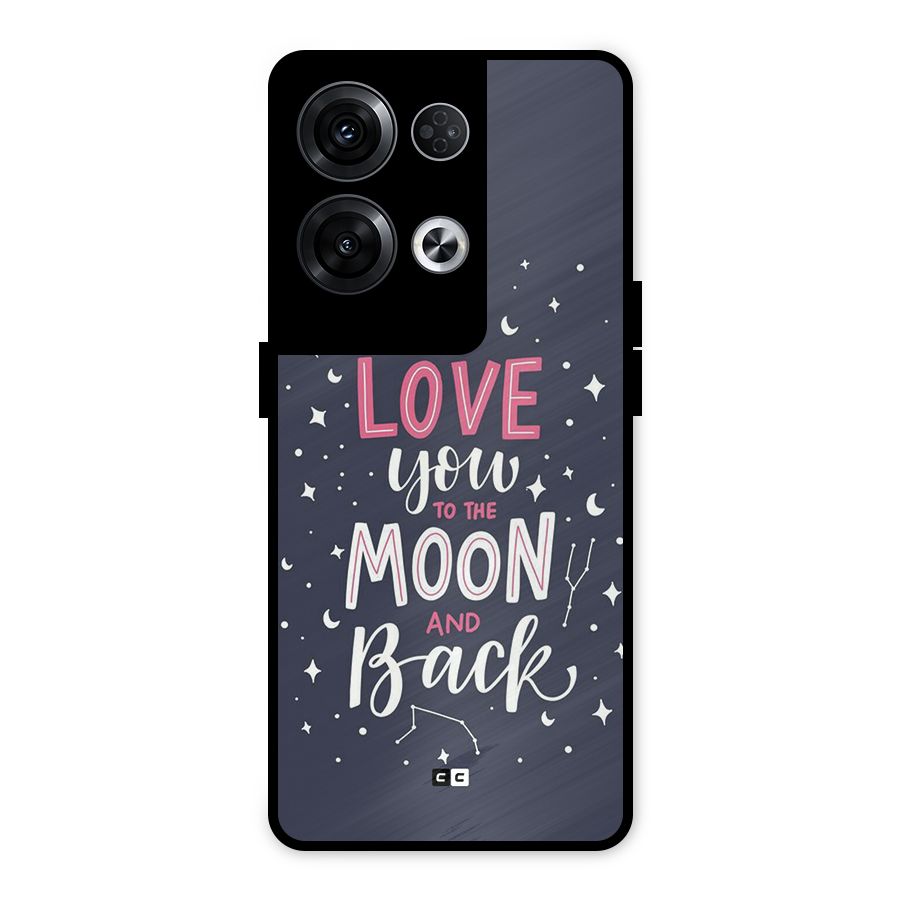 Love To The Moon Metal Back Case for Oppo Reno8 Pro 5G