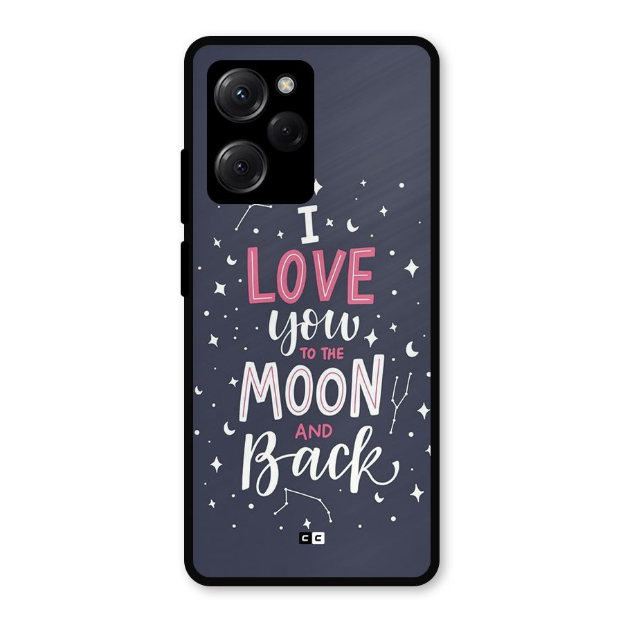 Love To The Moon Metal Back Case for Poco X5 Pro