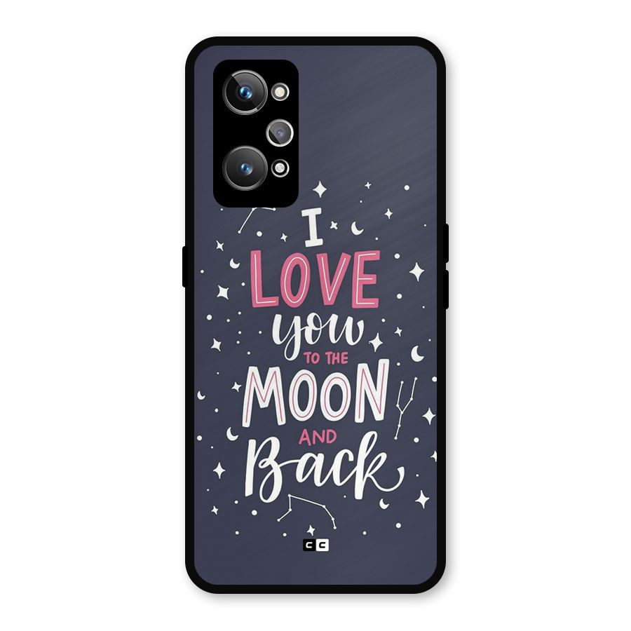 Love To The Moon Metal Back Case for Realme GT 2