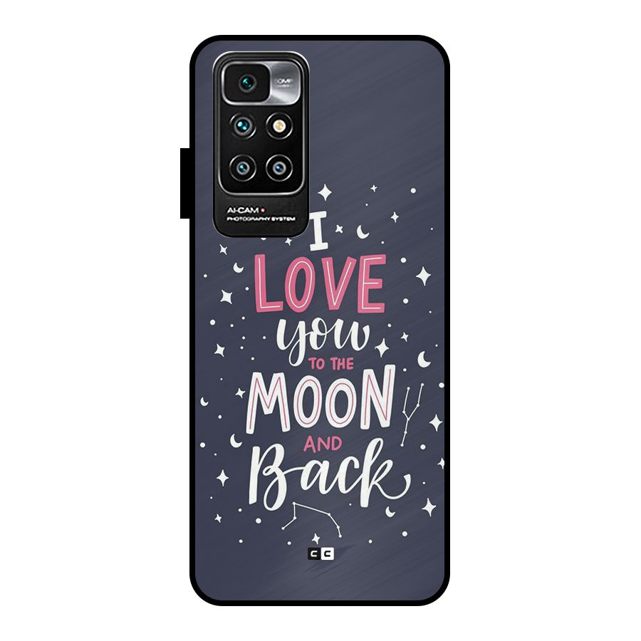 Love To The Moon Metal Back Case for Redmi 10 Prime