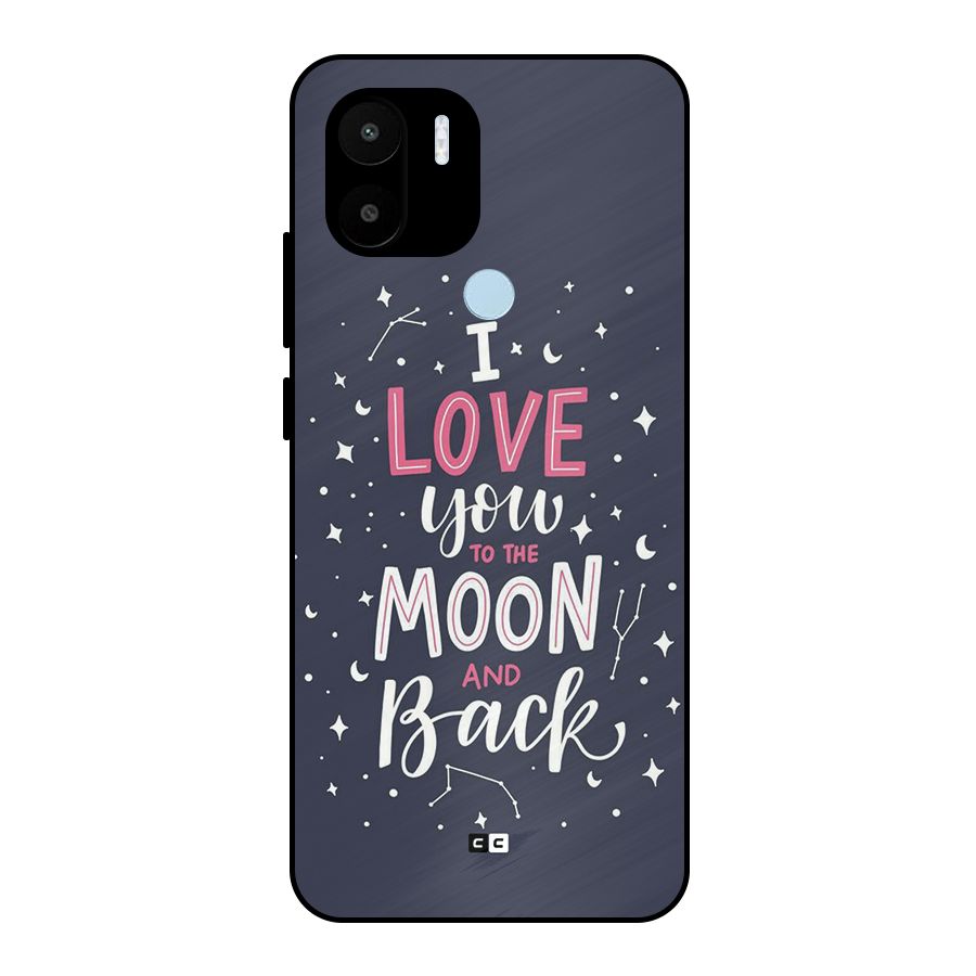 Love To The Moon Metal Back Case for Redmi A1 Plus