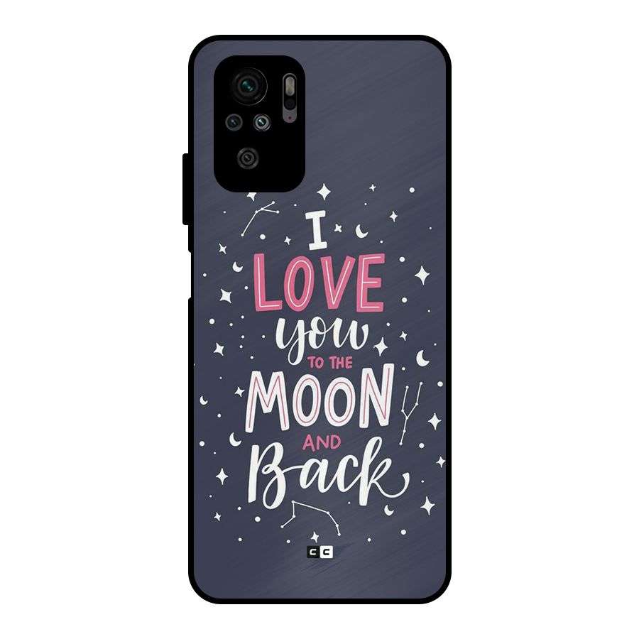 Love To The Moon Metal Back Case for Redmi Note 10S