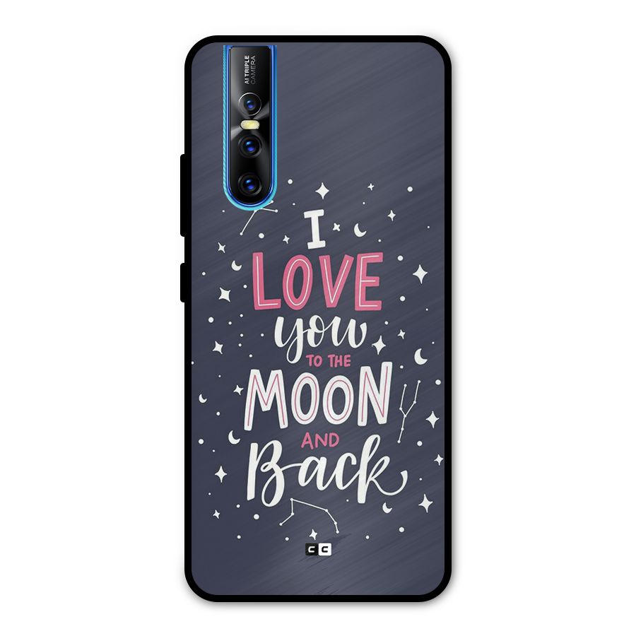 Love To The Moon Metal Back Case for Vivo V15 Pro