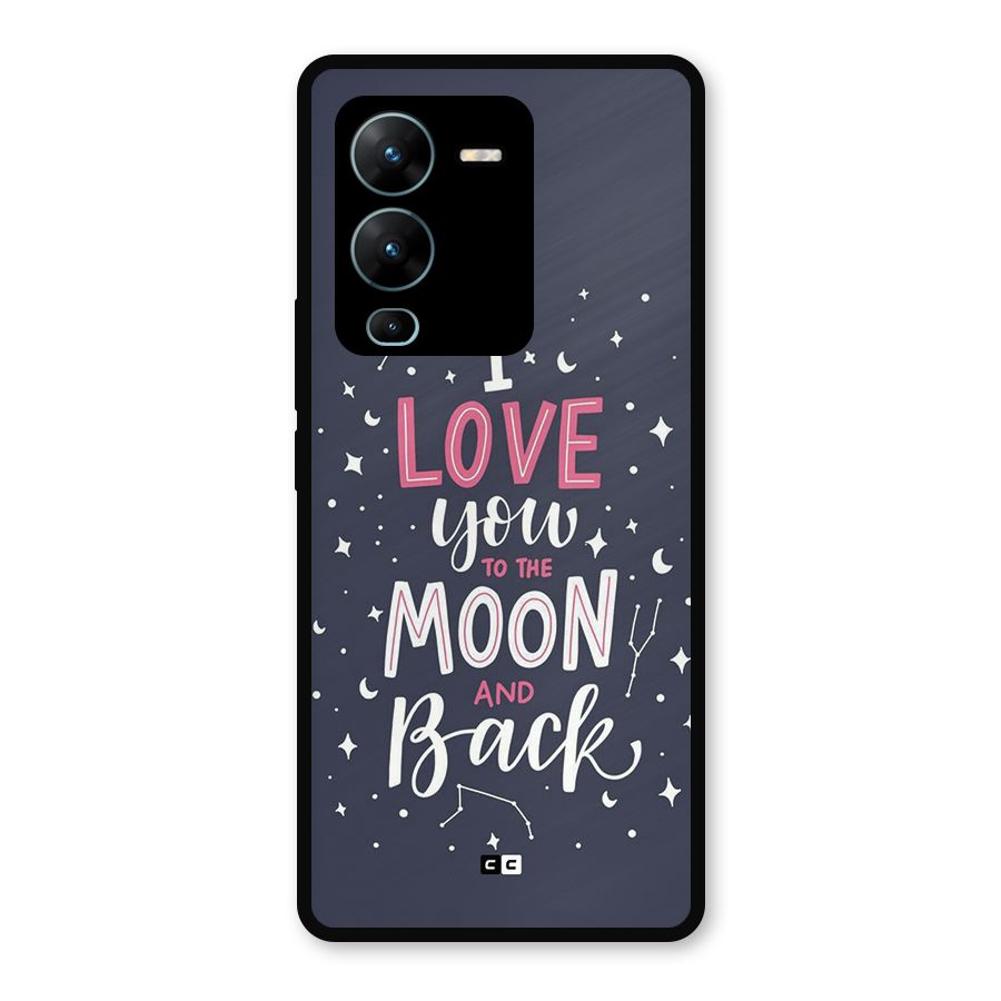 Love To The Moon Metal Back Case for Vivo V25 Pro
