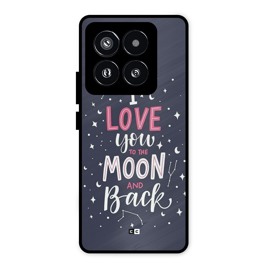 Love To The Moon Metal Back Case for Xiaomi 14 Pro