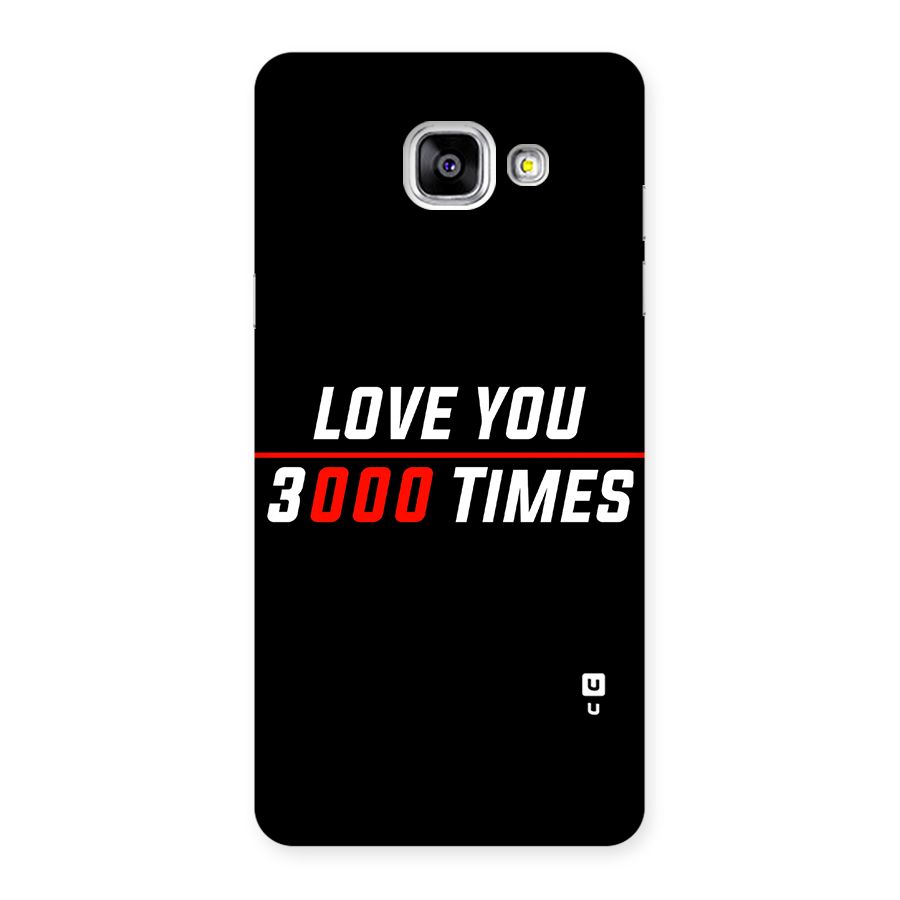 Love You 3000 Times Back Case for Galaxy A5 2016