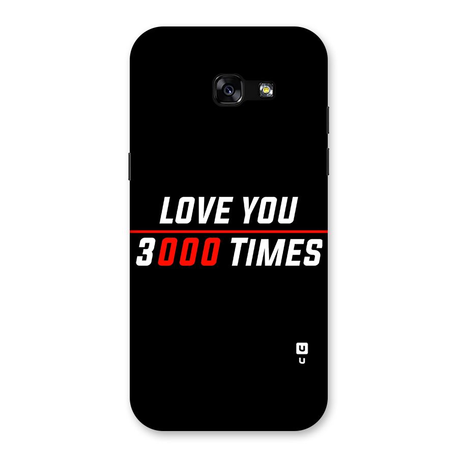 Love You 3000 Times Back Case for Galaxy A5 2017