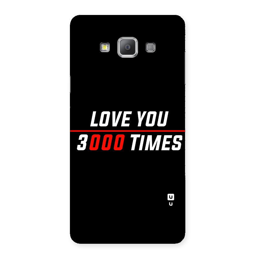 Love You 3000 Times Back Case for Galaxy A7