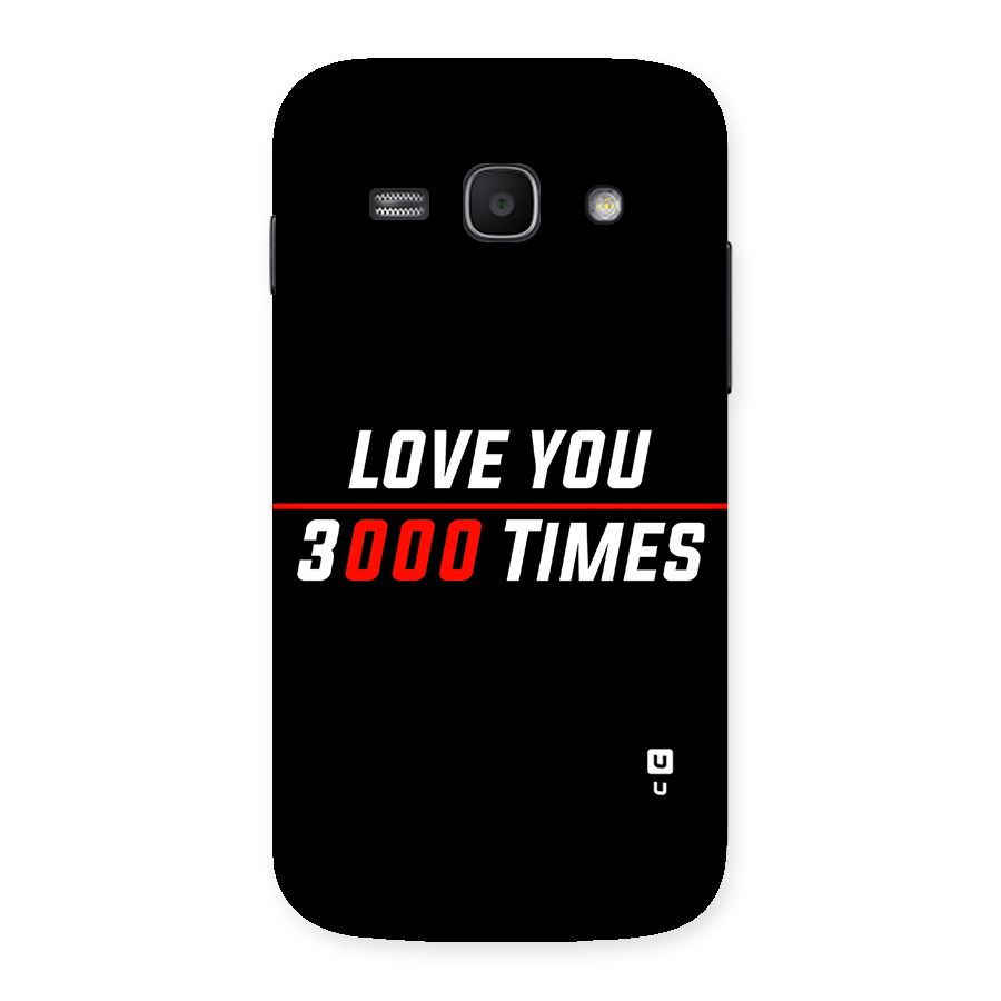 Love You 3000 Times Back Case for Galaxy Ace 3