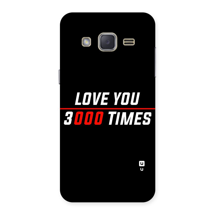 Love You 3000 Times Back Case for Galaxy J2