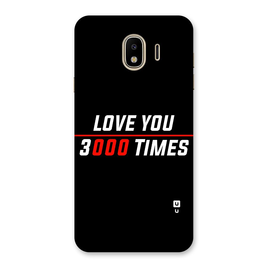 Love You 3000 Times Back Case for Galaxy J4