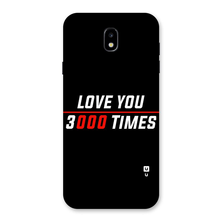 Love You 3000 Times Back Case for Galaxy J7 Pro