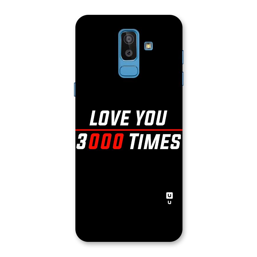 Love You 3000 Times Back Case for Galaxy J8