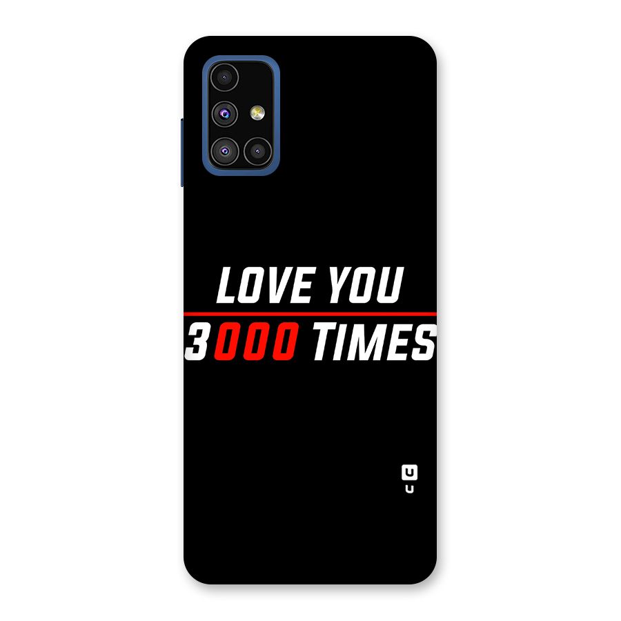Love You 3000 Times Back Case for Galaxy M51