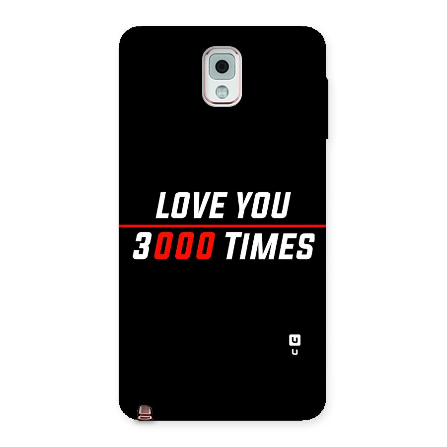 Love You 3000 Times Back Case for Galaxy Note 3