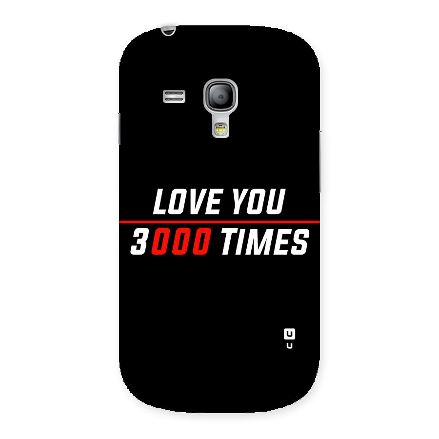 Love You 3000 Times Back Case for Galaxy S3 Mini