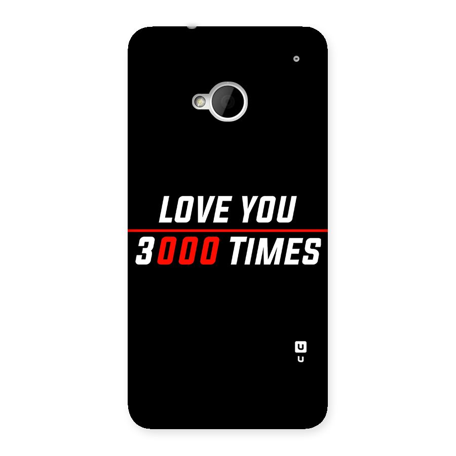 Love You 3000 Times Back Case for HTC One M7