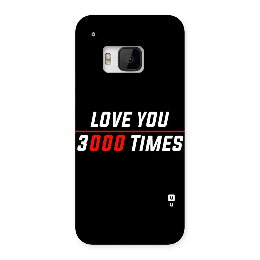 Love You 3000 Times Back Case for HTC One M9