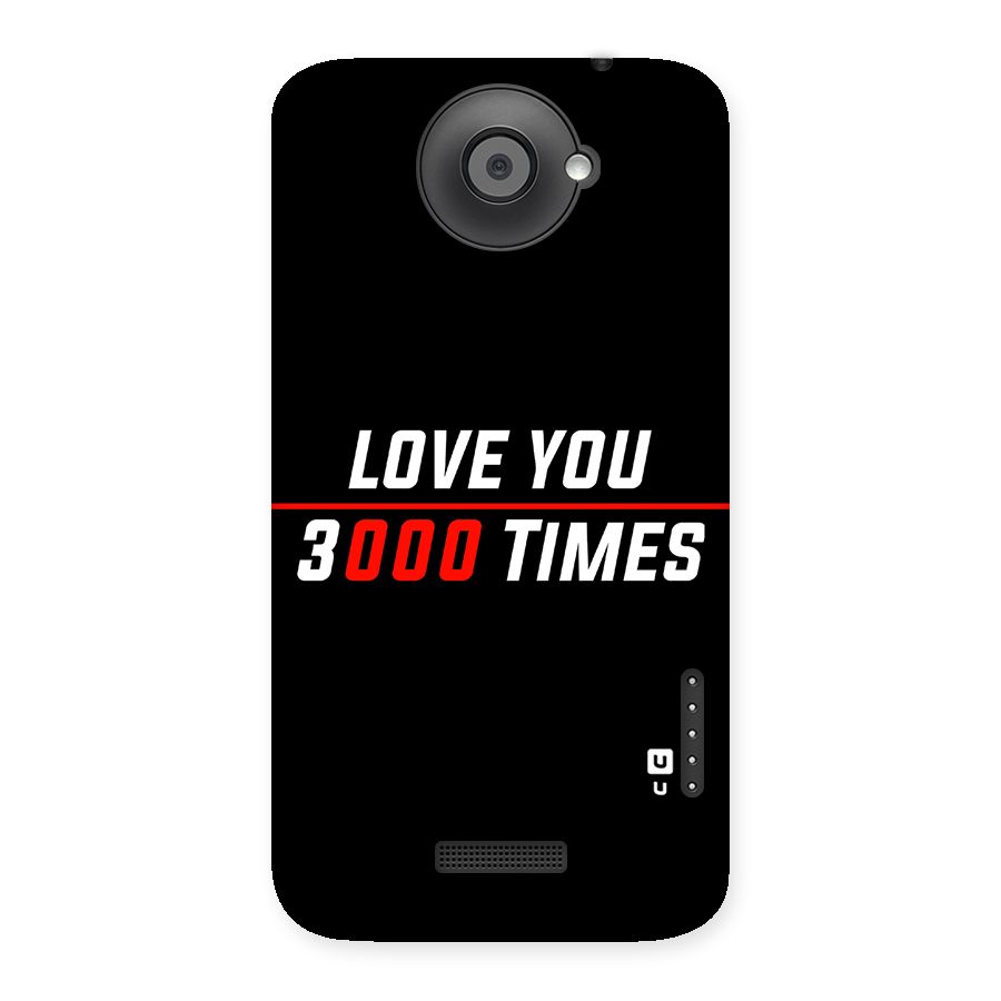 Love You 3000 Times Back Case for HTC One X