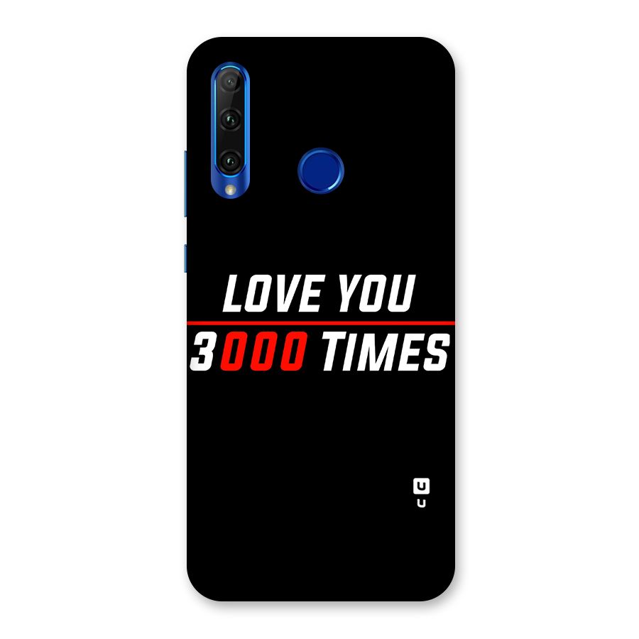 Love You 3000 Times Back Case for Honor 20i