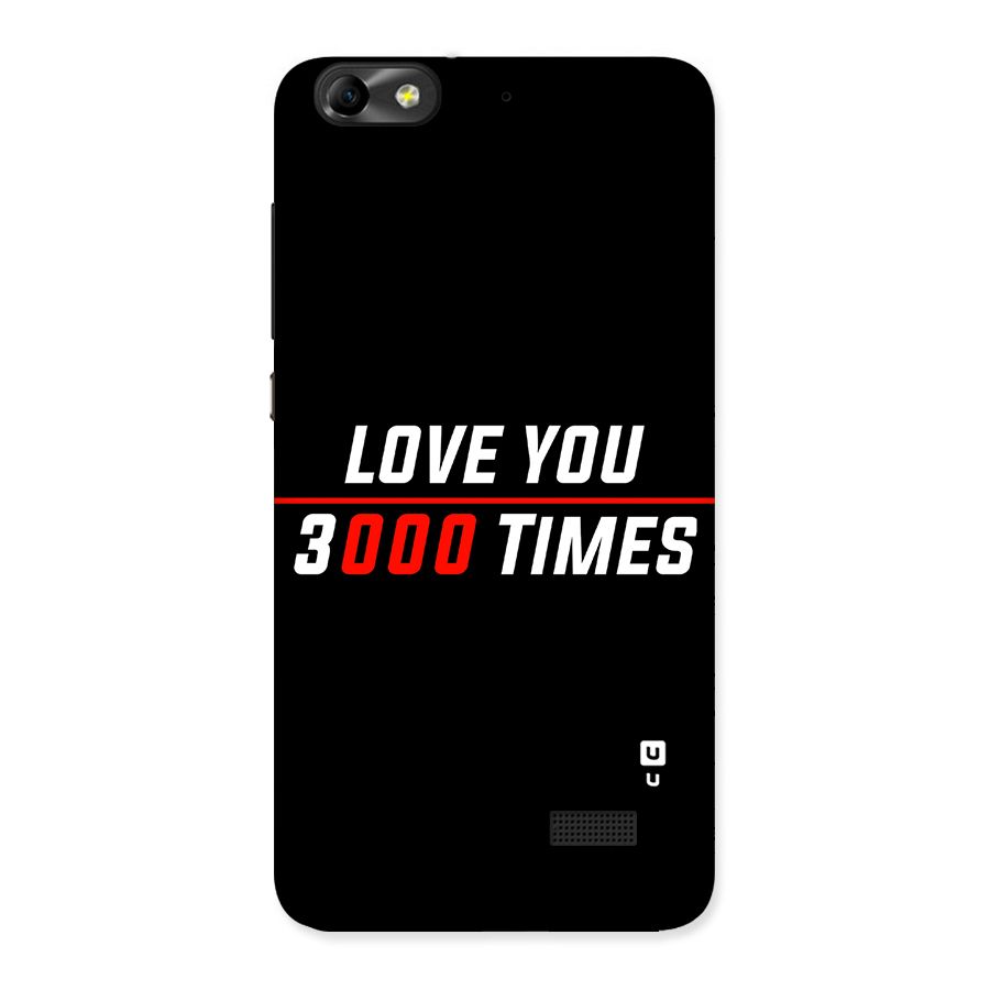 Love You 3000 Times Back Case for Honor 4C
