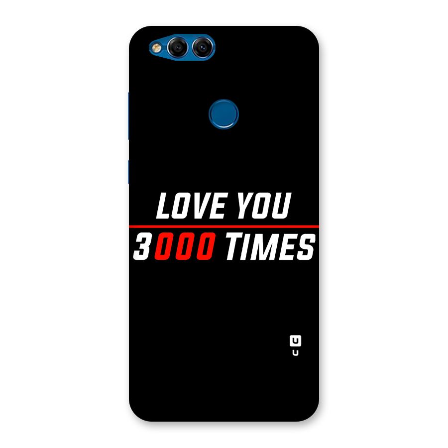 Love You 3000 Times Back Case for Honor 7X
