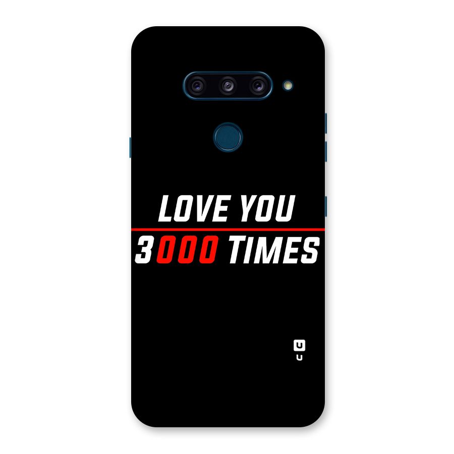 Love You 3000 Times Back Case for LG  V40 ThinQ