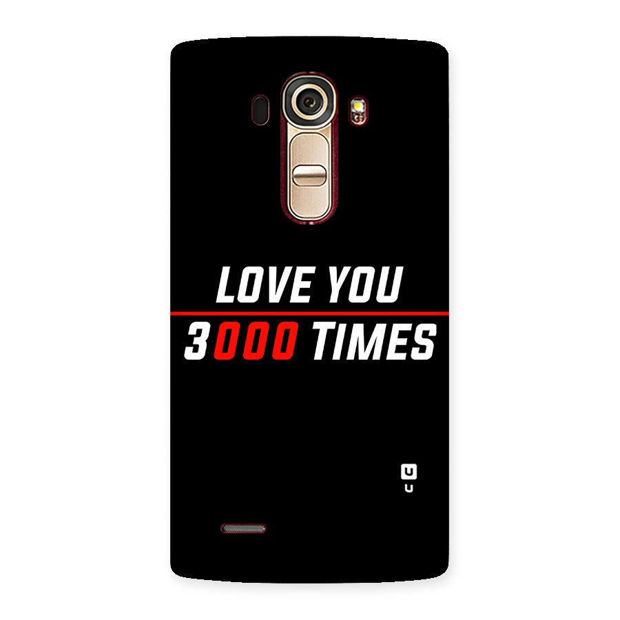 Love You 3000 Times Back Case for LG G4