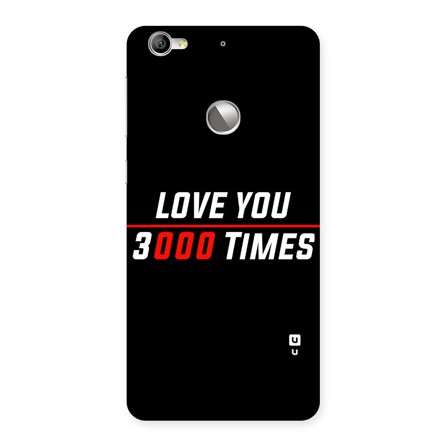 Love You 3000 Times Back Case for LeTV Le 1s