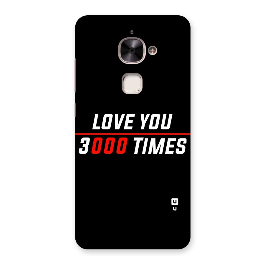 Love You 3000 Times Back Case for Le 2