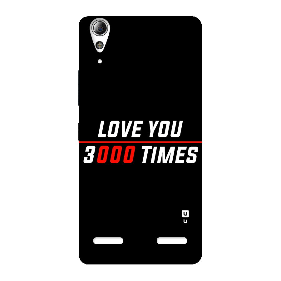 Love You 3000 Times Back Case for Lenovo A6000 Plus