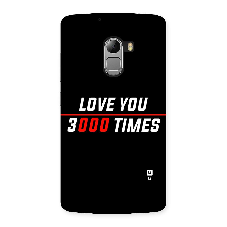 Love You 3000 Times Back Case for Lenovo K4 Note