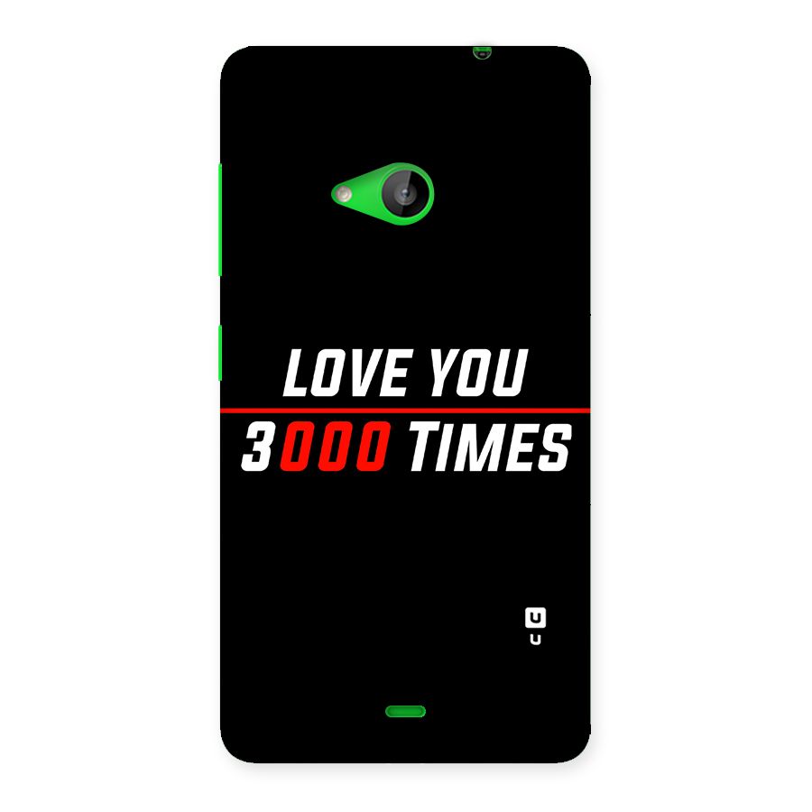 Love You 3000 Times Back Case for Lumia 535