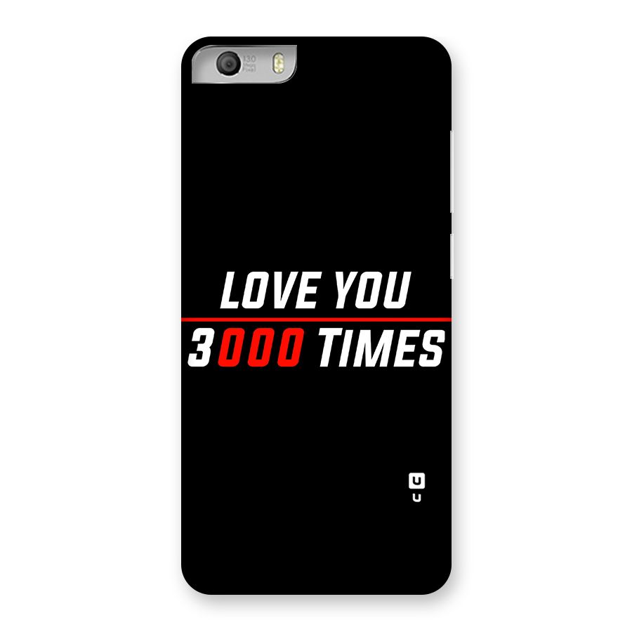 Love You 3000 Times Back Case for Micromax Canvas Knight 2
