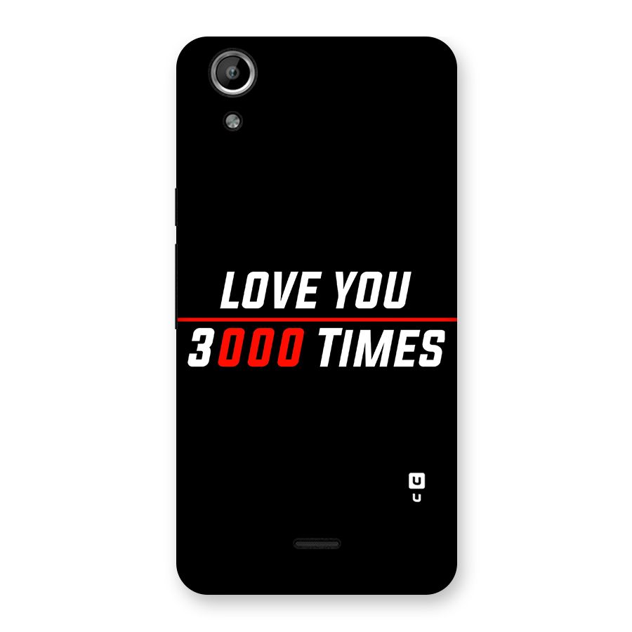 Love You 3000 Times Back Case for Micromax Canvas Selfie Lens Q345
