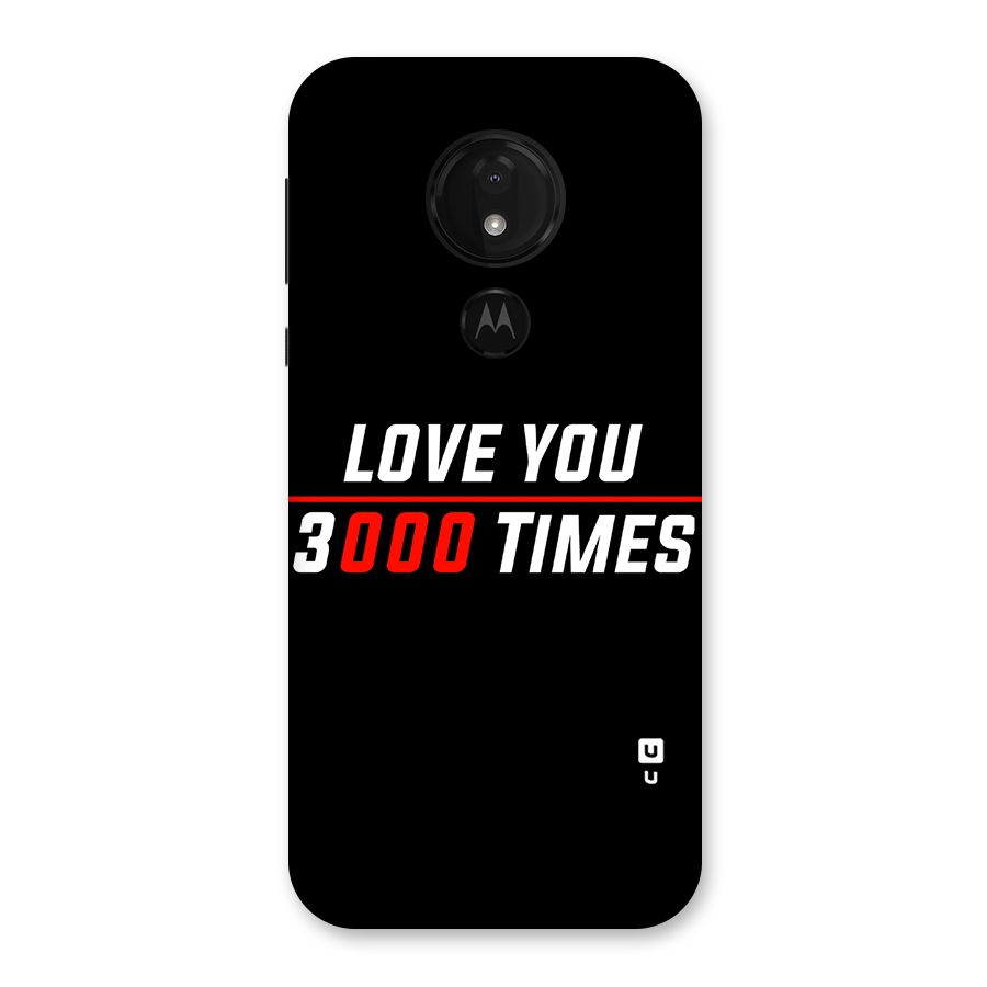 Love You 3000 Times Back Case for Moto G7 Power