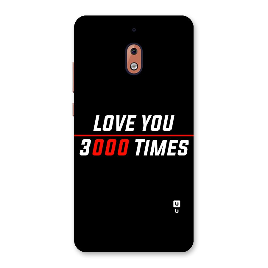 Love You 3000 Times Back Case for Nokia 2.1