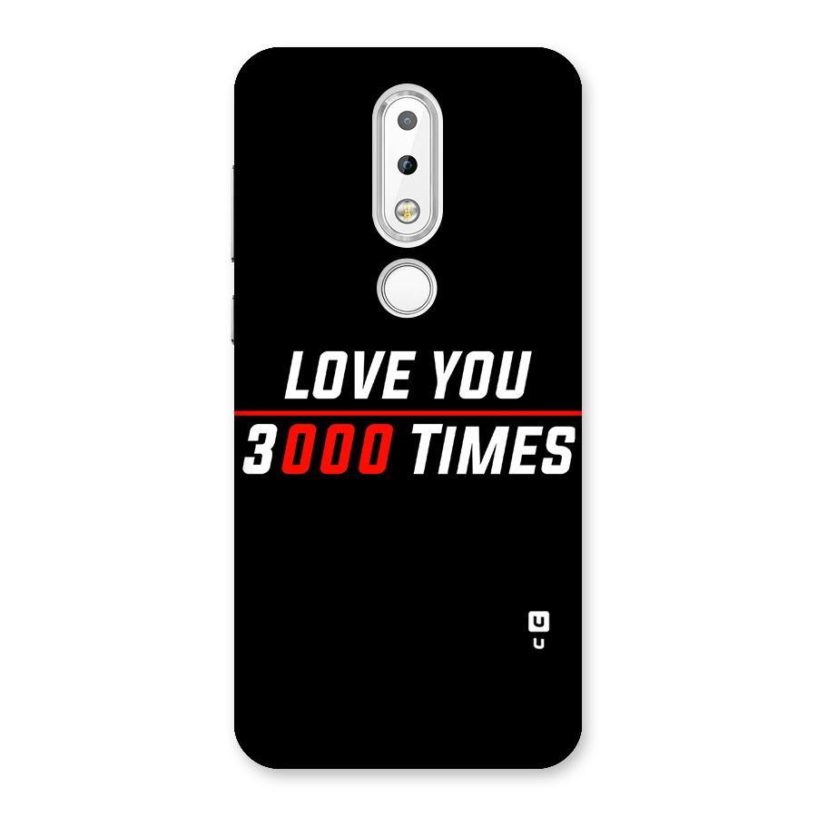 Love You 3000 Times Back Case for Nokia 6.1 Plus